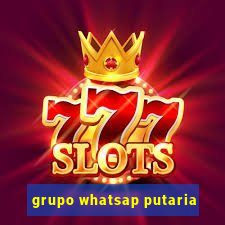 grupo whatsap putaria